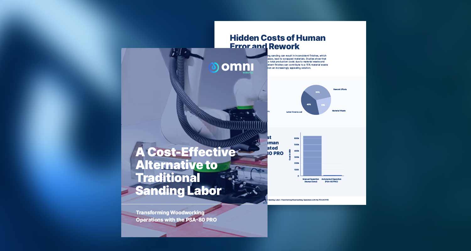 Omnirobotic White Paper: Transforming Woodworking Operations with the PSA-80 PRO